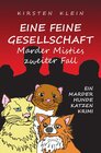 Buchcover Marder-Hunde-Katzen-Krimi-Trilogie / Eine feine Gesellschaft