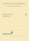 Buchcover Geschäftsentwicklungslehrgang / Geschäftsentwicklungslehrgang: Modul 7 - Erfolg sichern &amp; maximieren