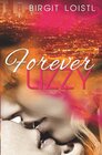 Buchcover A Silky Oaks Lovestory / Forever Lizzy