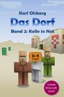 Buchcover Das Dorf / Das Dorf Band 2: Kolle in Not