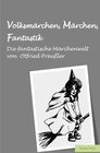 Buchcover Volksmärchen,  Märchen,  Fantastik