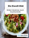 Buchcover Die Eiweiß-Diät: Einfach Abnehmen durch Insulinkontrolle