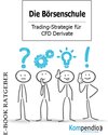 Buchcover Die Börsenschule - Trading-Strategie für CFD Derivate
