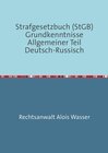 Buchcover Rechtskunde / Strafgesetzbuch (StGB) Grundkenntnisse Allgemeiner Teil Deutsch-Russisch