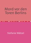 Buchcover Mord vor den Toren Berlins