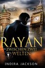 Buchcover Rayan / Rayan - Zwischen Zwei Welten