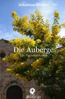 Buchcover Die Brasserie-Reihe / Die Auberge