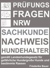 Buchcover Prüfungsfragen Sachkundenachweis Hundehalter NRW