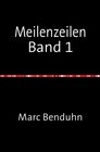 Buchcover Meilenzeilen   Band 1