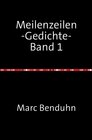 Buchcover Meilenzeilen / Meilenzeilen  -Gedichte-  Band 1