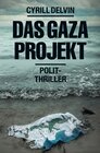 Buchcover Das Gaza-Projekt