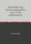 Buchcover Buchführung Rechnungswesen Lern- und Arbeitsbuch
