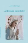 Buchcover Anleitung zum Beten