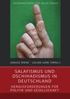 Buchcover Sicherheitspolitik-Blog Fokus / Salafismus und Dschihadismus in Deutschland