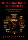 Buchcover INFORMATIONSSICHERHEIT kompakt, effizient und unter Kontrolle