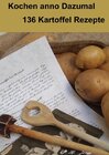 Buchcover Kochen anno Dazumal - 136 Kartoffel Rezepte