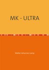 Buchcover MK-ULTRA / MK - ULTRA