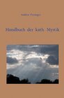 Buchcover Handbuch der kath. Mystik