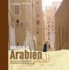 Buchcover Orient-Bibliothek / Glücklich in Arabien