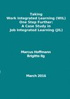 Buchcover Taking Work Integrated Learning (WIL) One Step Further: A Case Study in Job Integrated Learning (JIL)