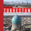 Buchcover Orient-Bibliothek / Im Herzen von Turkestan