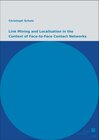 Buchcover Link Mining and Localisation in the Context of Face-to-Face Contact Networks
