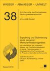 Buchcover Erprobung und Optimierung eines einfachen Membranfiltrationsgerätes zur Aufbereitung von trinkbarem Wasser aus Oberfläch