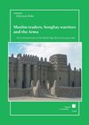 Buchcover Muslim traders, Songhay warriors and the Arma