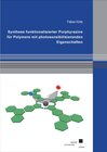 Buchcover Synthese funktionalisierter Porphyrazine für Polymere mit photosensibilisierenden Eigenschaften