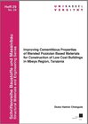 Buchcover Improving Cementitious Properties of Blended Pozzolan Based Materials for Construction of Low Cost Buildings in Mbeya Re