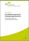 Buchcover Flexibilisierung durch Energieträgerwechsel