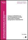 Buchcover Analyse und Modellierung der Einflussfaktoren schnell erstarrender hochfester anorganischer Verbundmörtel