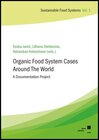 Buchcover Organic Food System Cases Around The World