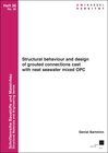 Buchcover Structural behaviour and design of grouted connections cast with neat seawater mixed OPC