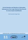 Buchcover On the Detection and Selection of Informative Subsequences from Large Historical Data Records for Linear System Identifi
