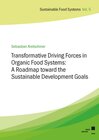 Buchcover Transformative Driving Forces in Organic Food Systems