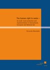 Buchcover The human right to water - its multi-level protection and implementation in International, European and National law