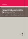 Buchcover Weiterentwicklung der Schulpraktischen Lehrerbildung als Prozess pädagogischer Organisationsentwicklung