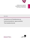 Buchcover Herstellung und Charakterisierung funktional gradierter, eigenverstärkter Thermoplastverbunde