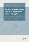 Buchcover How does individual behavior scale up to organizational decision-making?