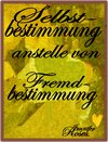 Buchcover Selbstbestimmung anstelle von Fremdbestimmung