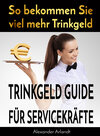 Buchcover Trinkgeld Guide für Servicekräfte