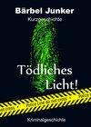 Buchcover Tödliches Licht!