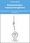 Buchcover Redewendungen: Faden(scheinigkeiten)