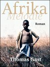 Buchcover Afrika Melodie