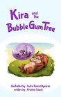Buchcover Kira and the Bubble Gum Tree