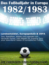 Buchcover Das Fußballjahr in Europa 1982 / 1983