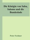 Buchcover Die Königin von Saba, Salomo und die Bundeslade