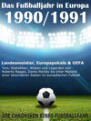 Buchcover Das Fußballjahr in Europa 1990 / 1991