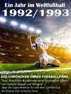 Buchcover Ein Jahr im Weltfußball 1992 / 1993
